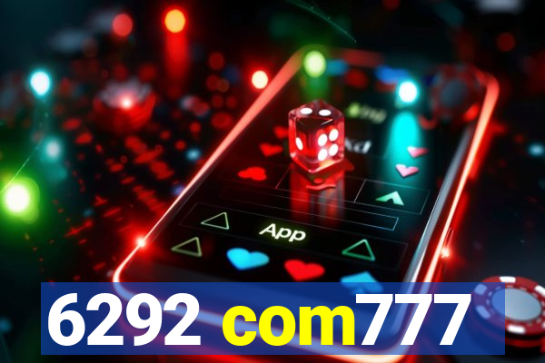 6292 com777